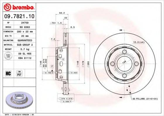 Тормозной диск BREMBO 09.7821.10 Тормозной диск BREMBO 09.7821.10